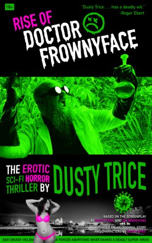 Rise of Doctor Frownyface - Dusty Trice Book Cover